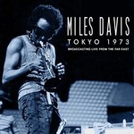 Miles Davis, Tokyo 1973