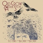 Old Crow Medicine Show, 50 Years of Blonde on Blonde mp3