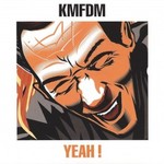 KMFDM, Yeah! mp3