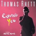 Thomas Rhett, Craving You (feat. Maren Morris)