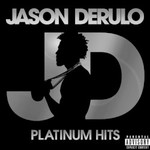 Jason Derulo, Platinum Hits