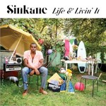 Sinkane, Life & Livin' It