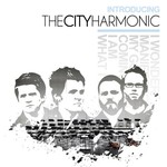 The City Harmonic, Introducing the City Harmonic