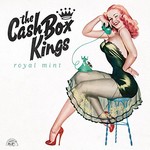 The Cash Box Kings, Royal Mint