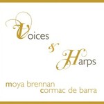 Moya Brennan & Cormac De Barra, Voices & Harps mp3
