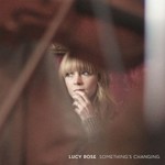 Lucy Rose, Something's Changing