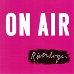 Riverdogs, On Air mp3