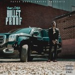 Young Dolph, Bulletproof