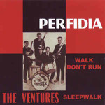 The Ventures, Perfidia - Walk Don't Run
