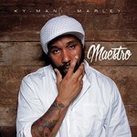 Ky-Mani Marley, Maestro