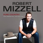 Robert Mizzell, Pure Country - The Essential Collection mp3