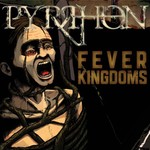 Pyrrhon, Fever Kingdoms