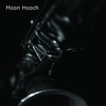Moon Hooch, The Moon Hooch Album mp3
