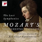 Nikolaus Harnoncourt & Concentus Musicus Wien, The Last Symphonies: Mozart's Instrumental Oratorium