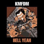 KMFDM, Hell Yeah