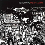 Semi.Official, The Anti-Album