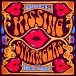 DNCE, Kissing Strangers (feat. Nicki Minaj)