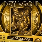 Dizzy Wright, The Golden Age 2