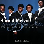 Harold Melvin & The Blue Notes, Blue Notes & Ballads