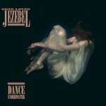 Gene Loves Jezebel, Dance Underwater mp3