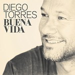 Diego Torres, Buena Vida