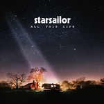 Starsailor, All This Life