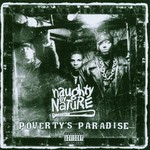 Naughty by Nature, Poverty's Paradise mp3