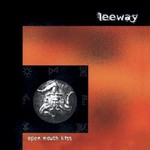 Leeway, Open Mouth Kiss mp3