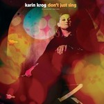 Karin Krog, Don't Just Sing (An Anthology: 1963-1999)