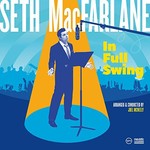 Seth MacFarlane, In Full Swing