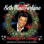 Seth MacFarlane, Holiday For Swing!
