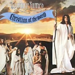 Tommy James, Christian Of The World