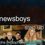 Newsboys, Step Up to the Microphone mp3