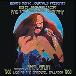 Big Brother & The Holding Company, Live at the Carousel Ballroom 1968 mp3
