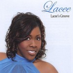 Lacee, Lacee's Groove