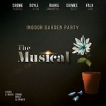 Indoor Garden Party, The Musical mp3