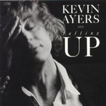 Kevin Ayers, Falling Up