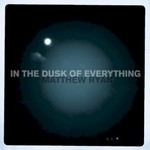Matthew Ryan, In the Dusk of Everything mp3