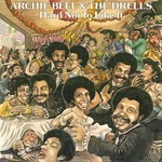 Archie Bell & The Drells, Hard Not To Like It mp3