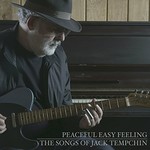 Jack Tempchin, Peaceful Easy Feeling: The Songs Of Jack Tempchin mp3