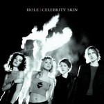 Hole, Celebrity Skin