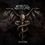 Narcotic Wasteland, Delirium Tremens