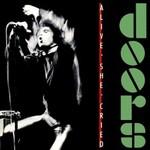 The Doors, Alive She Cried mp3