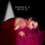 Jessie J, Not My Ex