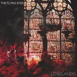 The Flying Eyes, Lowlands mp3