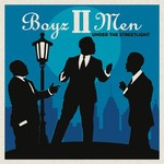 Boyz II Men, Under the Streetlight