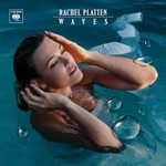 Rachel Platten, Waves