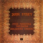 John Fahey, Fare Forward Voyagers (Soldier's Choice)