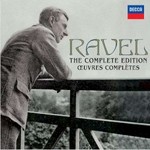 Maurice Ravel, The Complete Edition