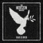 Von Hertzen Brothers, War Is Over mp3